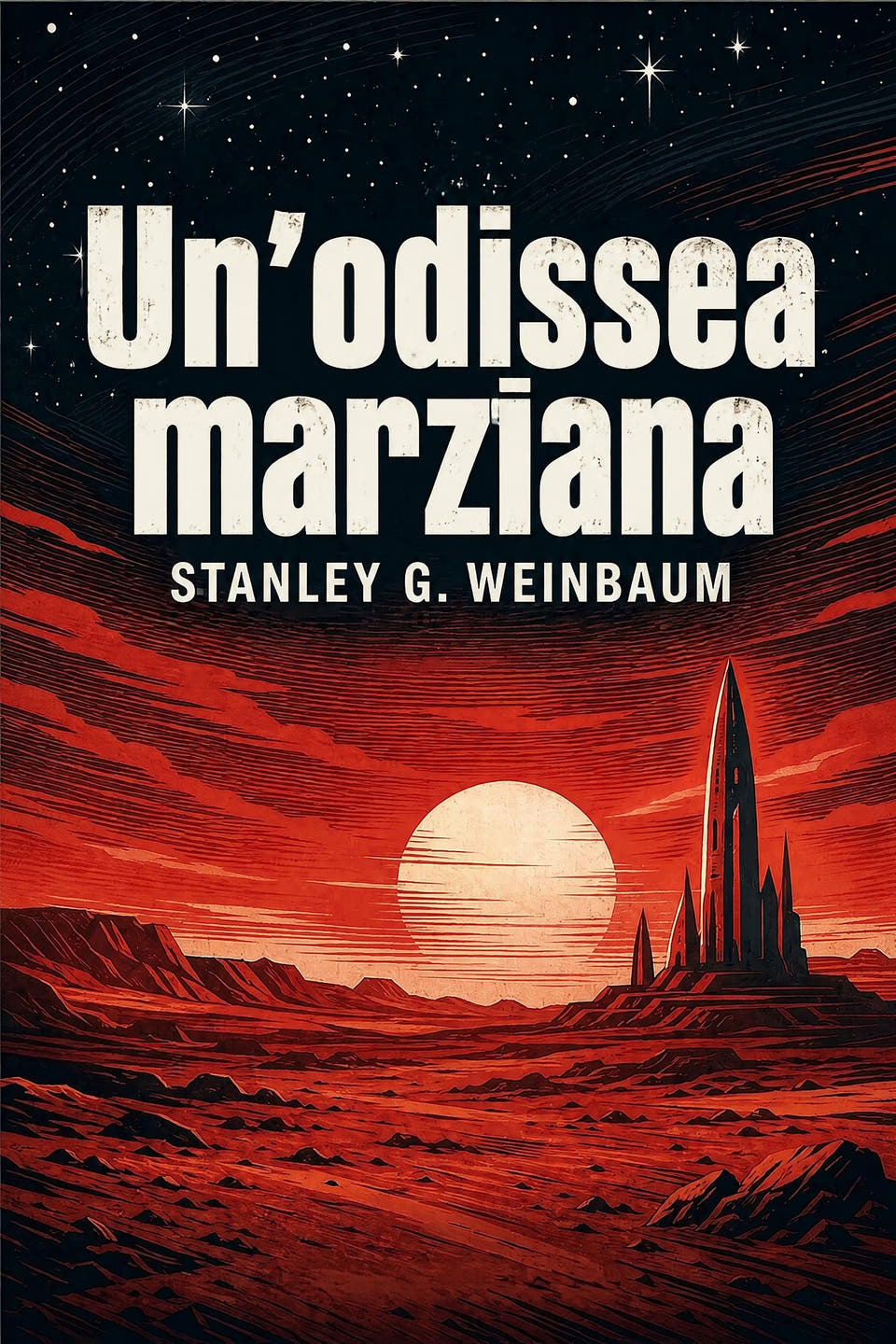 A Martian Odyssey by Stanley G. Weinbaum, the cover