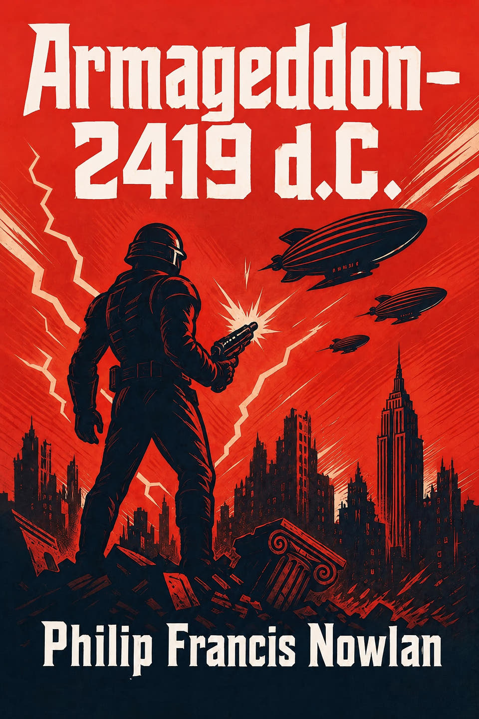 Armageddon—2419 A.D. by Philip Francis Nowlan, the cover