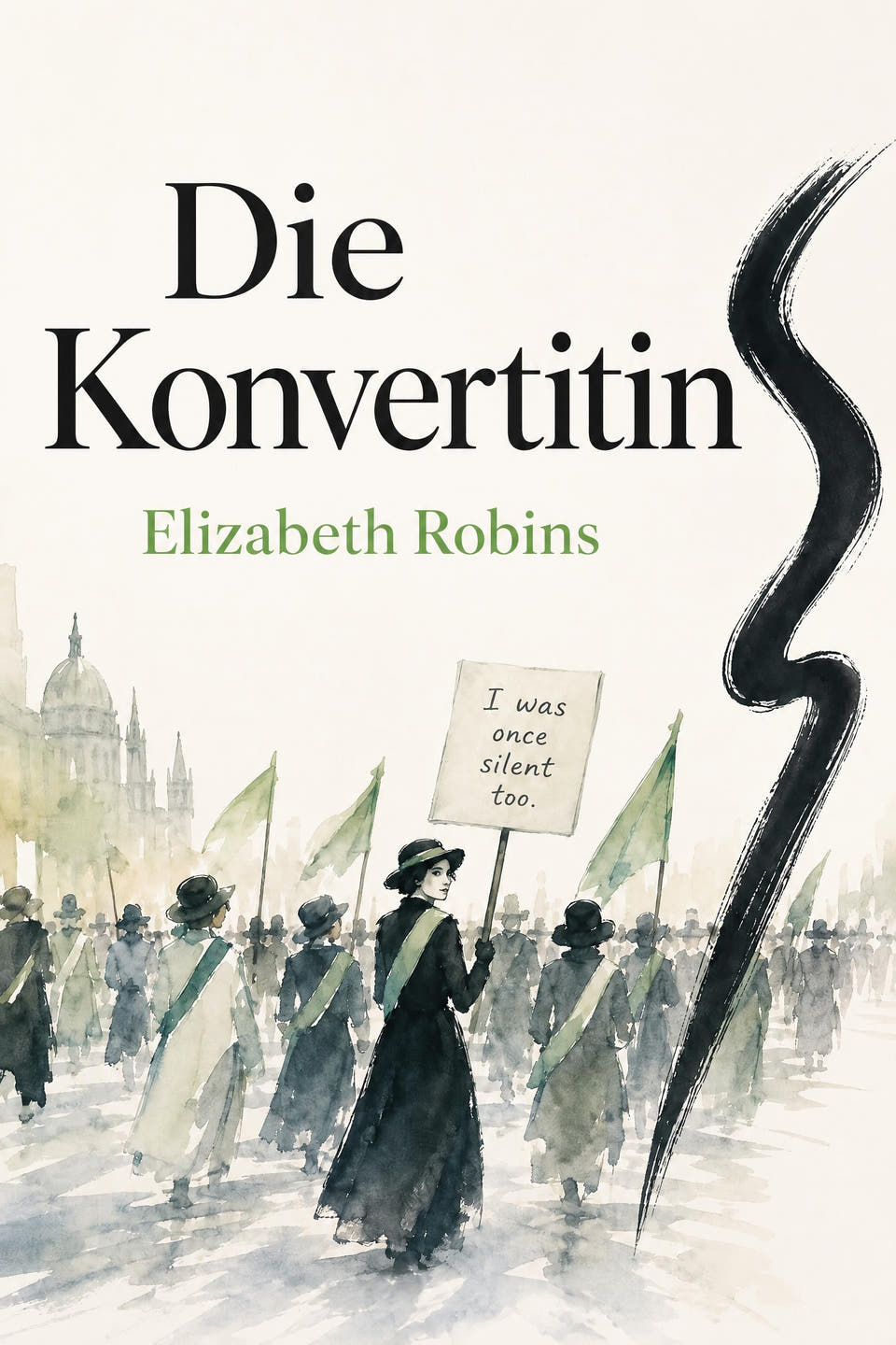 Die Konvertitin by Elizabeth Robins, the cover