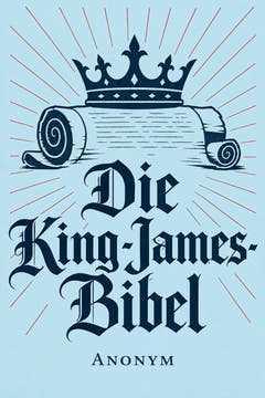 Die King-James-Bibel, the cover of this edition
