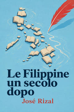 Le Filippine un secolo dopo, the cover of this edition