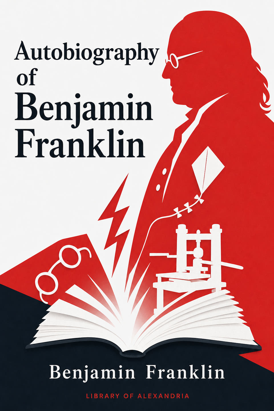 Autobiography of Benjamin Franklin by Benjamin Franklin, the cover