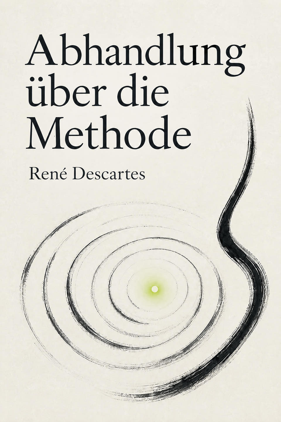 Abhandlung über die Methode by René Descartes, the cover
