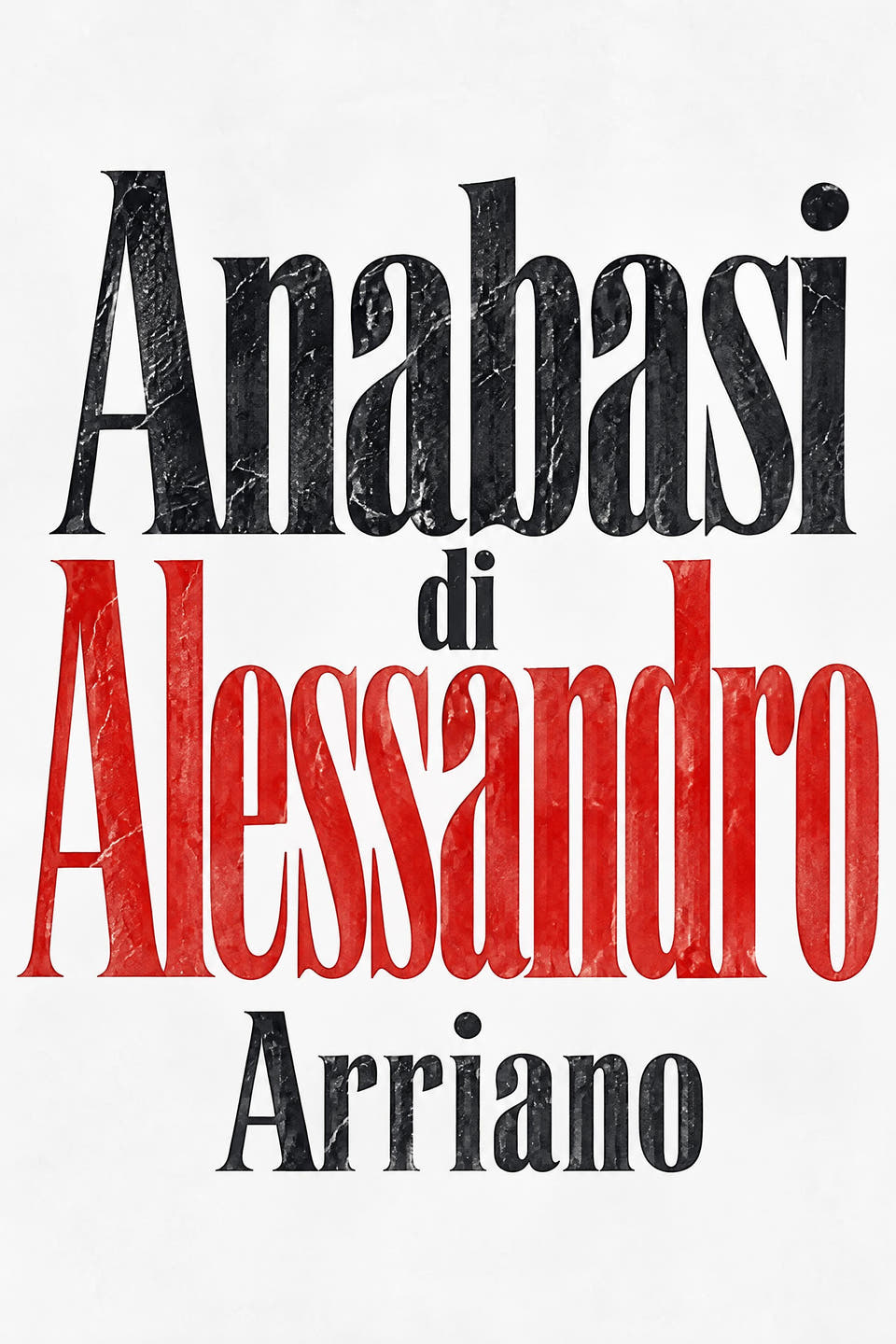 Anabasi di Alessandro by Arriano, the cover