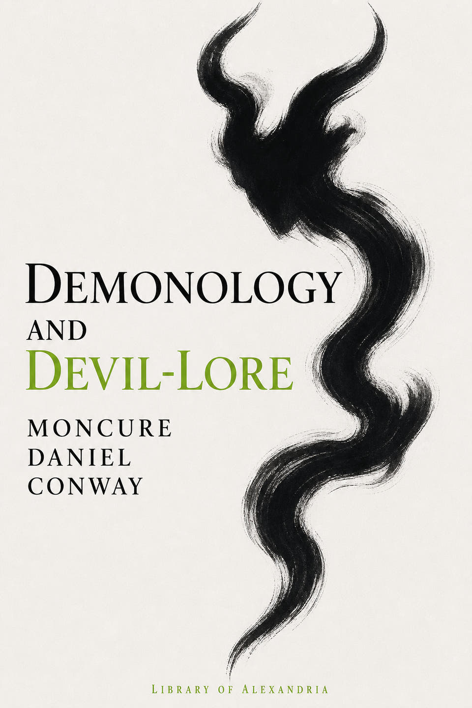 Demonology and Devil-Lore by Moncure Daniel Conway, the cover