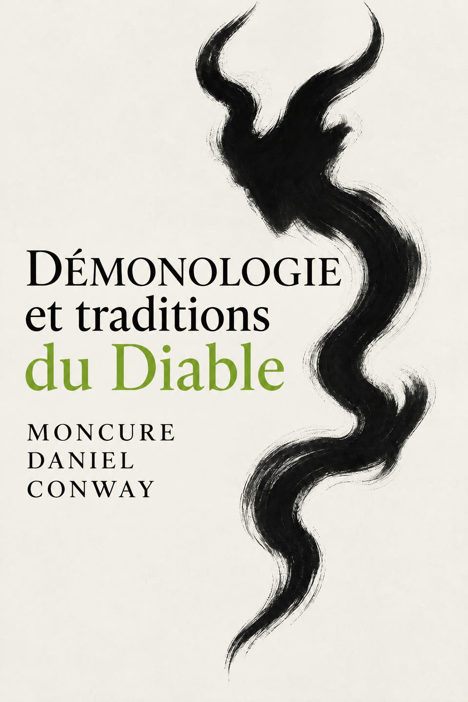 Démonologie et traditions du Diable by Moncure Daniel Conway, the cover