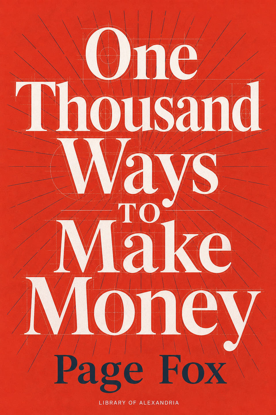 One Thousand Ways to Make Money by Page Fox, the cover