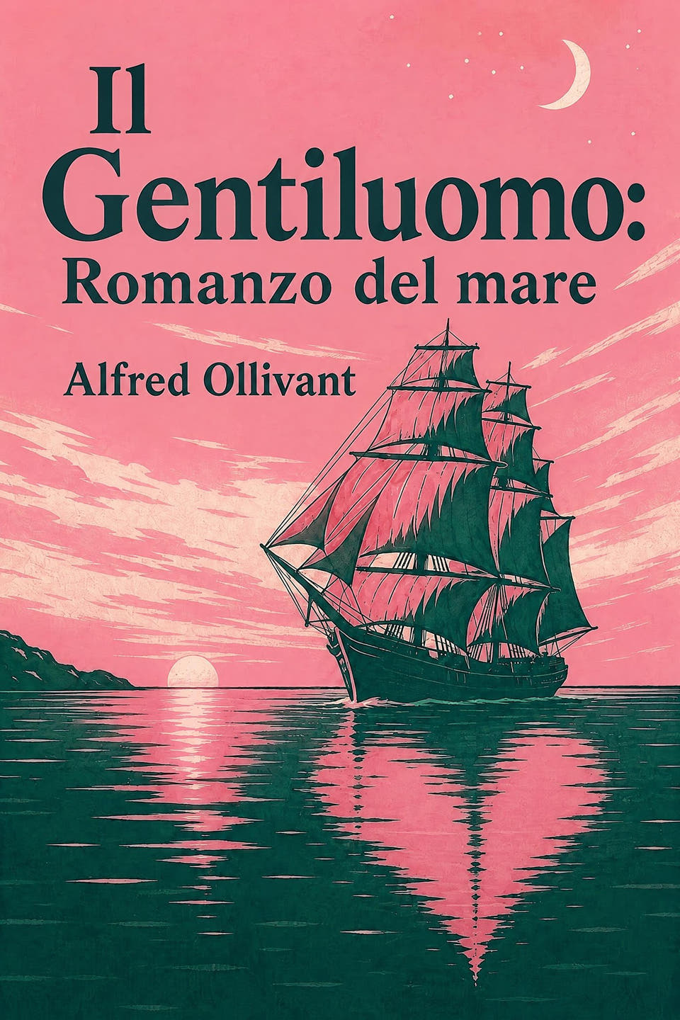 Il Gentiluomo: Romanzo del mare by Alfred Ollivant, the cover