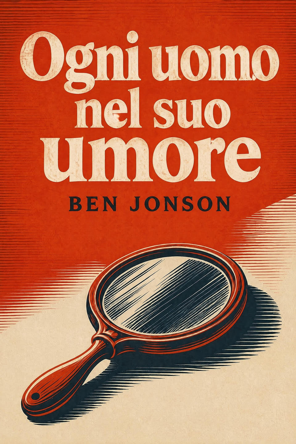 Ogni uomo nel suo umore by Ben Jonson, the cover