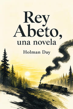Rey Abeto, una novela, the cover of this edition