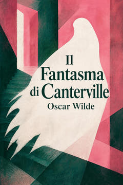 Il Fantasma di Canterville, the cover of this edition