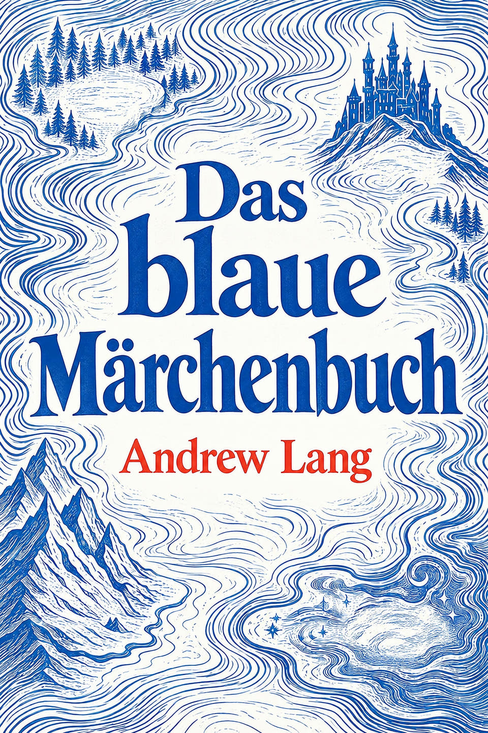Das blaue Märchenbuch by Andrew Lang, the cover