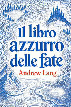 Il libro azzurro delle fate, the cover of this edition