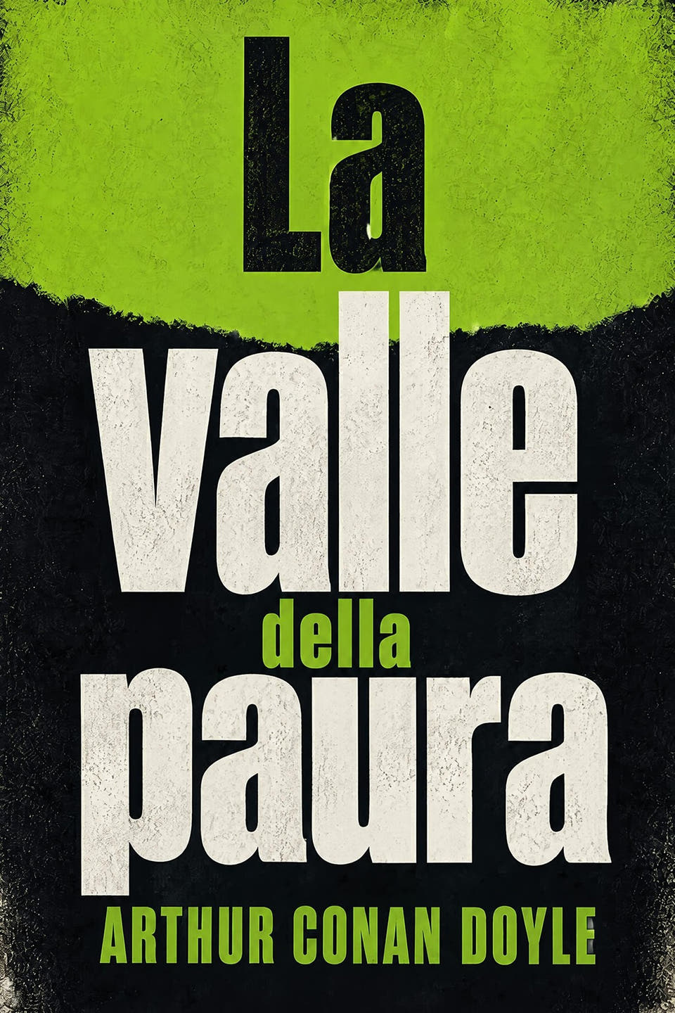 The Valley of Fear by Arthur Conan Doyle, the cover