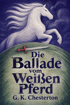 The Ballad of the White Horse, the cover of this edition