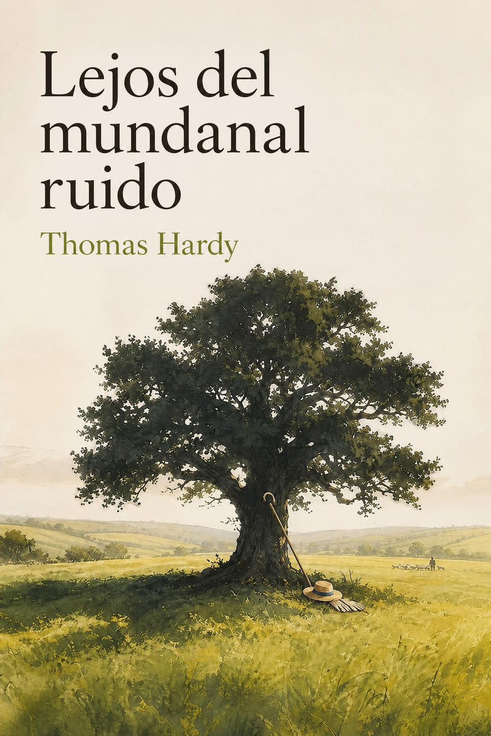 Lejos del mundanal ruido by Thomas Hardy, the cover