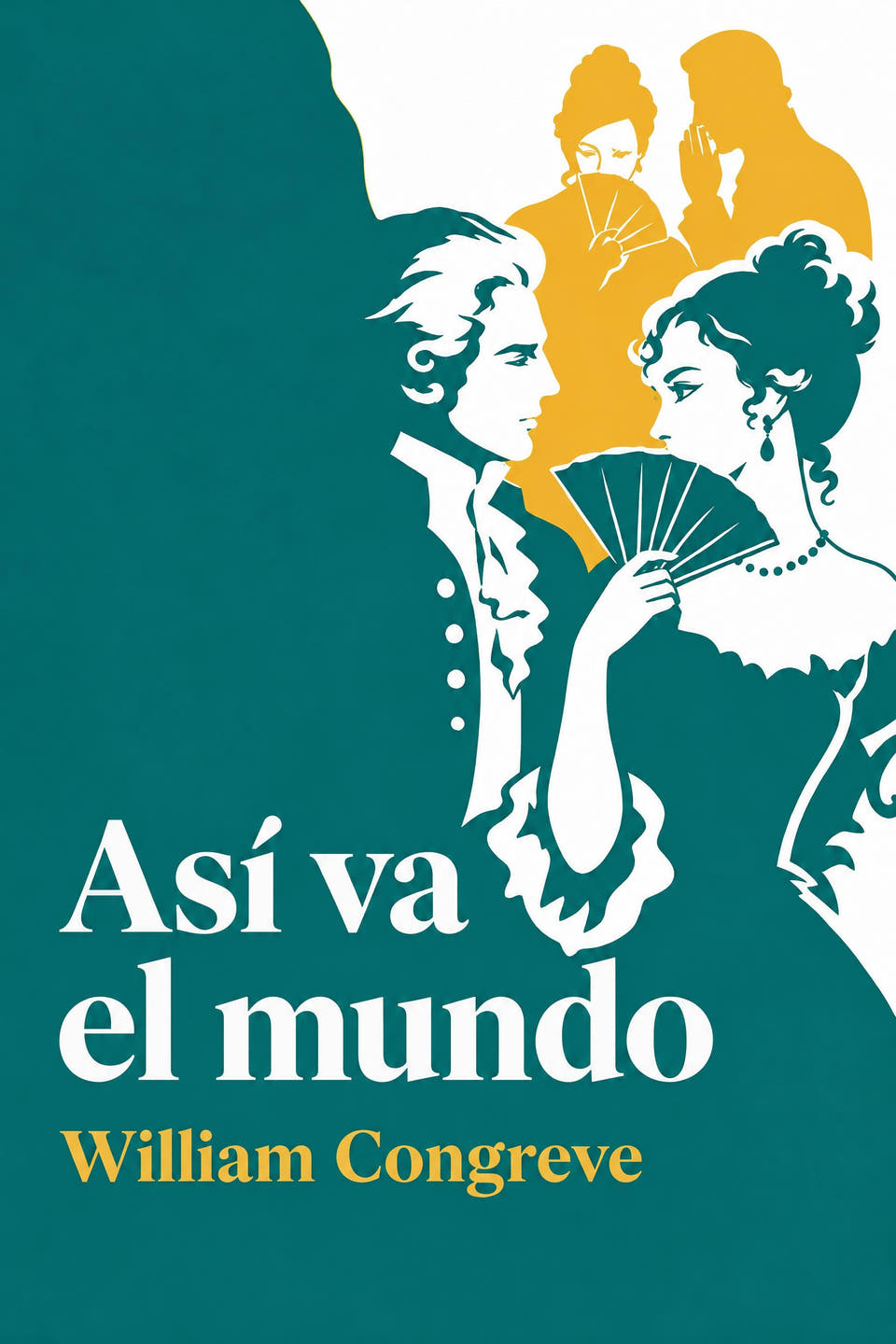 Así va el mundo by William Congreve, the cover