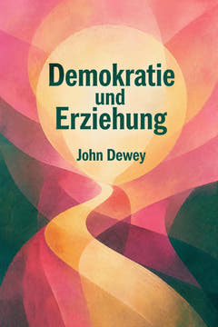 Demokratie und Erziehung, the cover of this edition