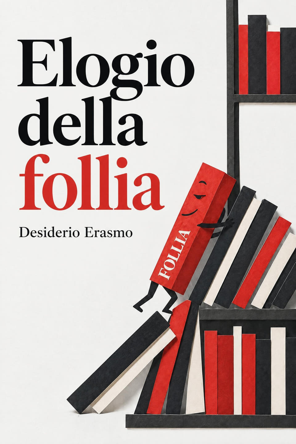 Elogio della follia by Desiderio Erasmo, the cover