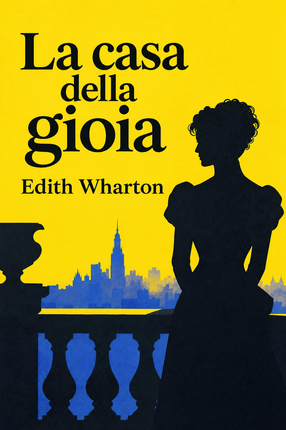 La casa della gioia by Edith Wharton, the cover