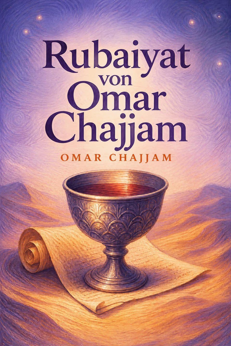 Rubaiyat von Omar Chajjam by Omar Chajjam, the cover
