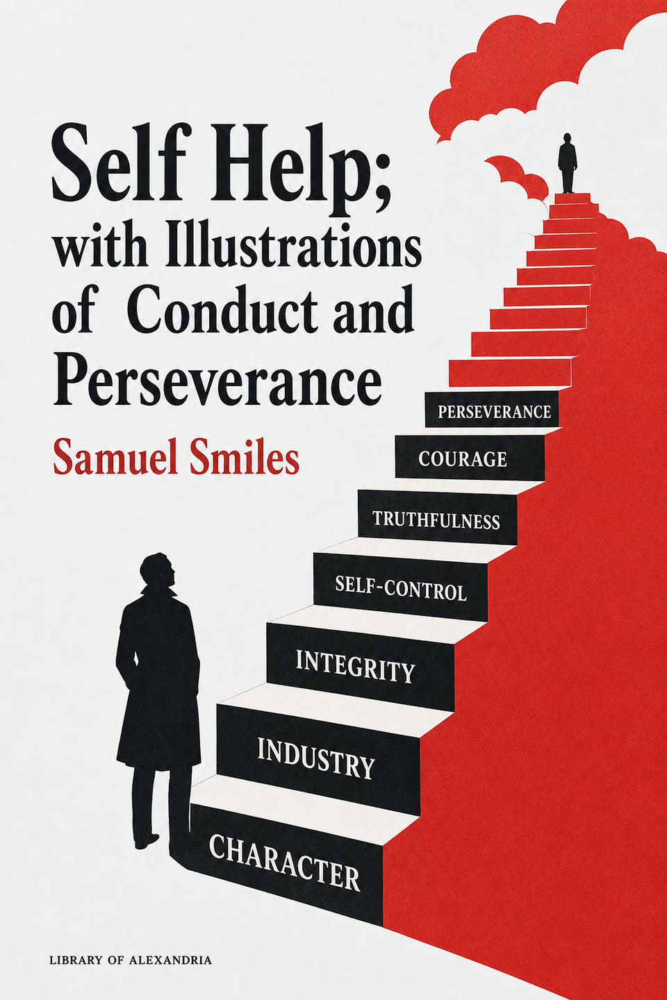 Self-Help : avec des exemples de conduite et de persévérance by Samuel Smiles, the cover