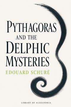 Pythagoras and the Delphic Mysteries, the cover of this edition