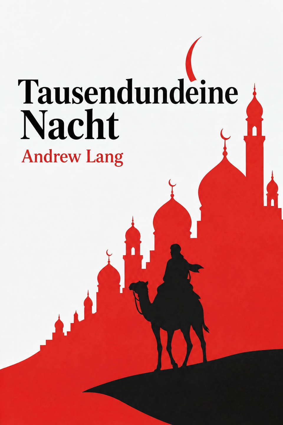 Tausendundeine Nacht by Andrew Lang, the cover