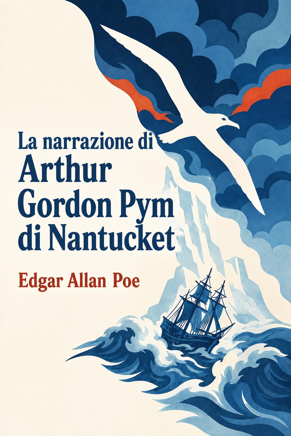 La narrazione di Arthur Gordon Pym di Nantucket by Edgar Allan Poe, the cover