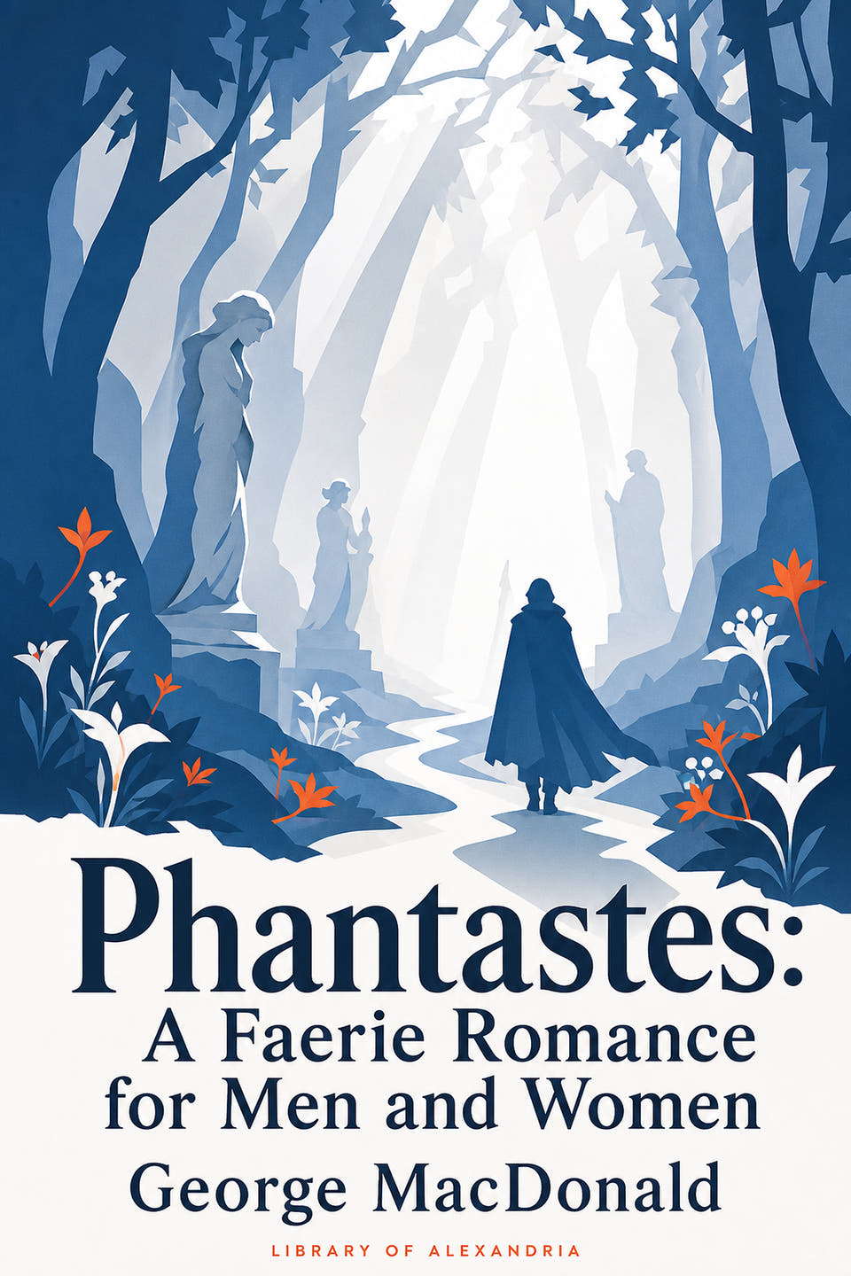 Phantastes: Romance de hadas para hombres y mujeres by George MacDonald, the cover