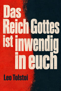 Das Reich Gottes ist inwendig in euch, the cover of this edition