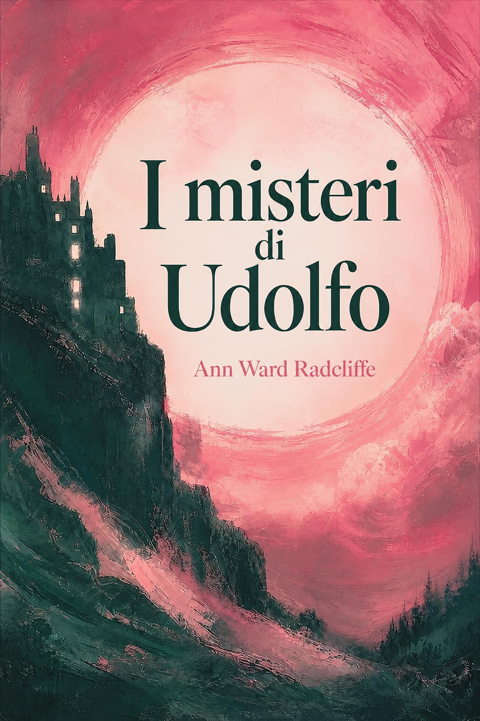 I misteri di Udolfo by Ann Ward Radcliffe, the cover