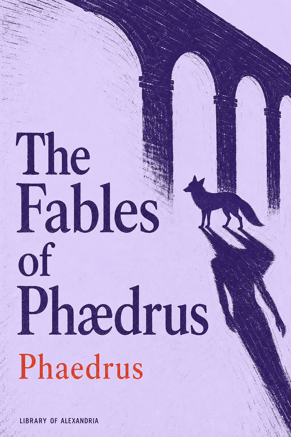 The Fables of Phædrus by Phaedrus, the cover