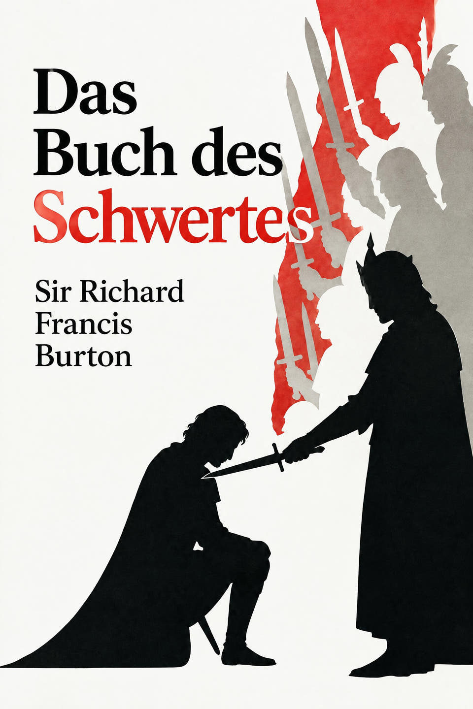 Das Buch des Schwertes by Sir Richard Francis Burton, the cover