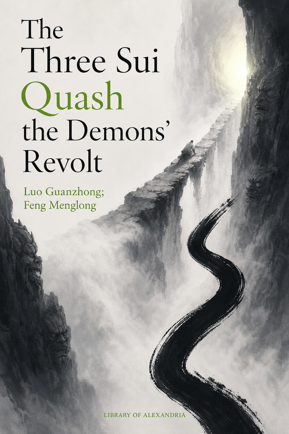 The Three Sui Quash the Demons' Revolt by Luo Guanzhong; Feng Menglong, the cover