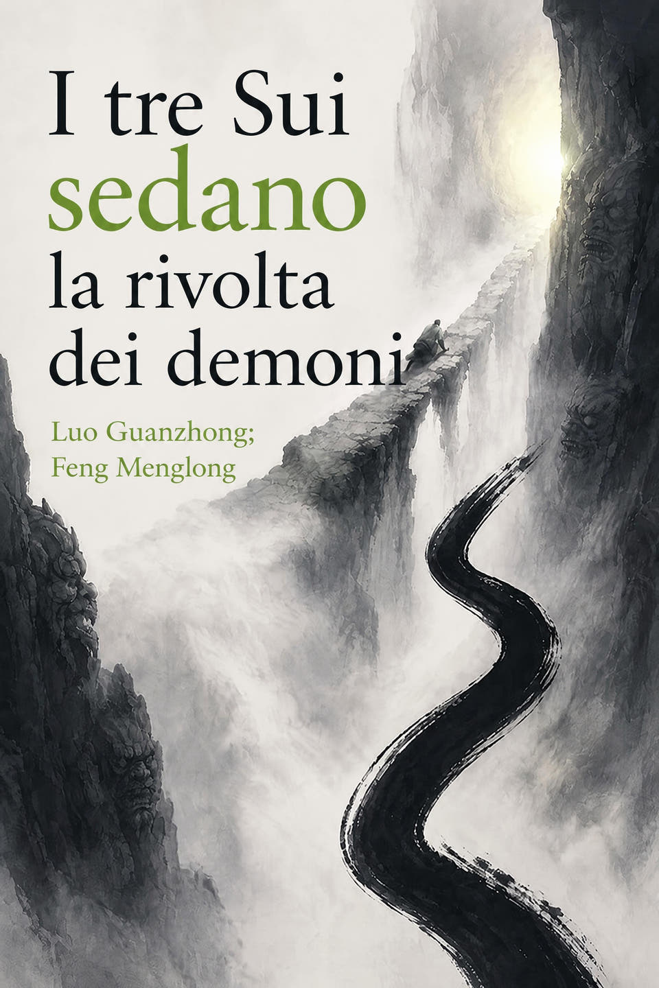 I tre Sui sedano la rivolta dei demoni by Luo Guanzhong; Feng Menglong, the cover