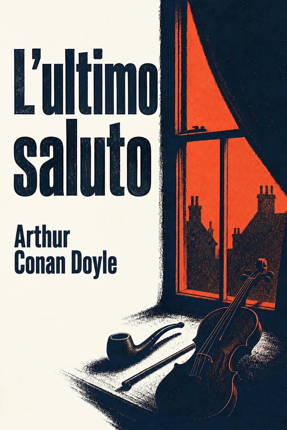 L'ultimo saluto by Arthur Conan Doyle, the cover