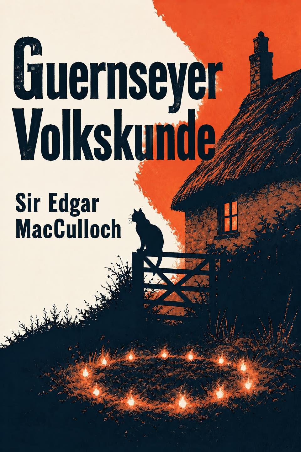 Guernseyer Volkskunde by Sir Edgar MacCulloch, the cover