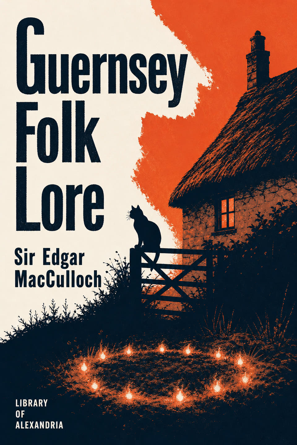 Guernsey Folk Lore by Edgar MacCulloch, the cover