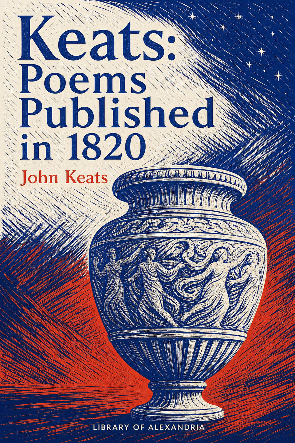 Keats: Poems Published in 1820 by John Keats, the cover