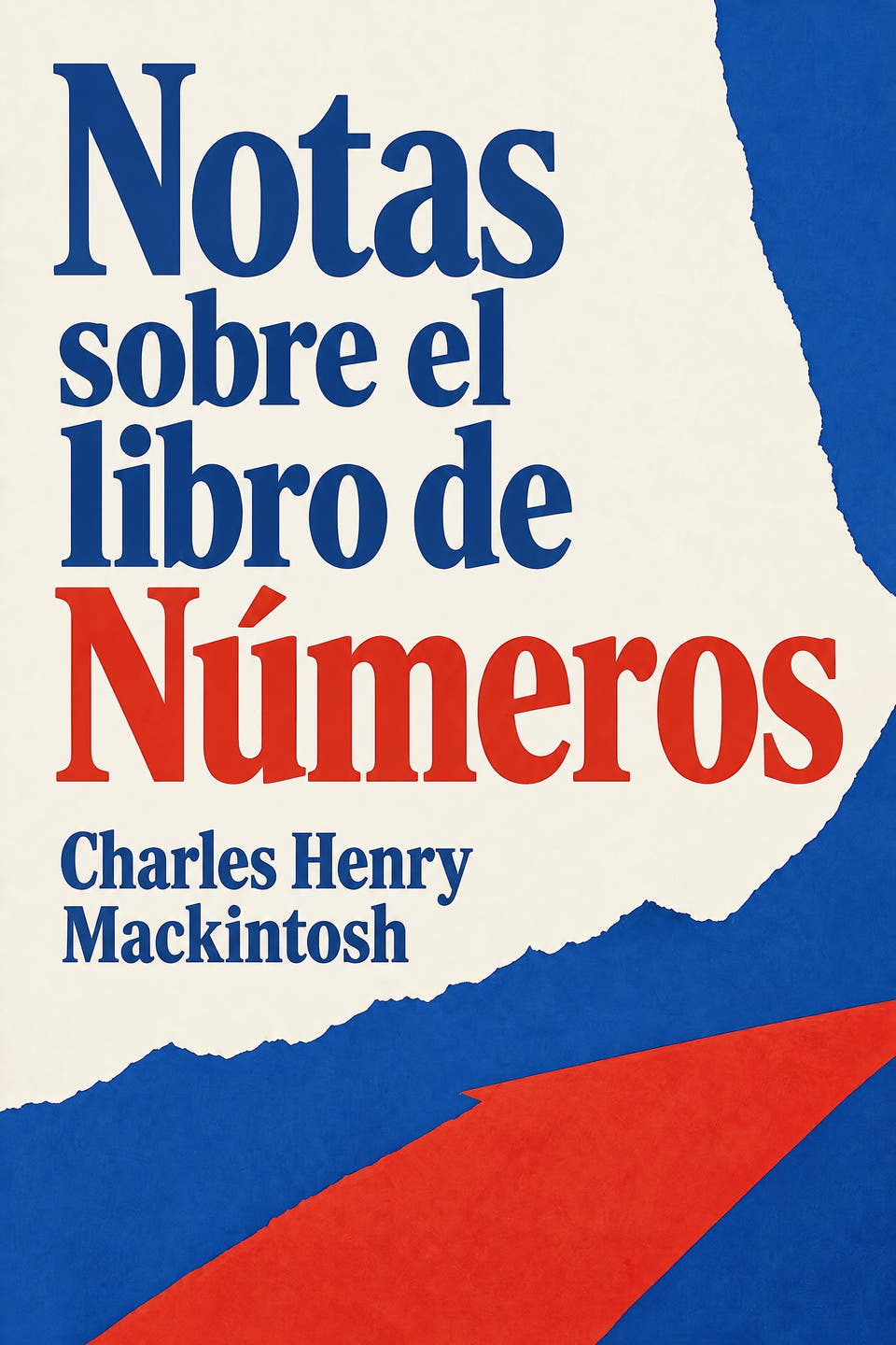 Notas sobre el libro de Números by Charles Henry Mackintosh, the cover