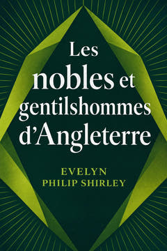 Les nobles et gentilshommes d’Angleterre, the cover of this edition
