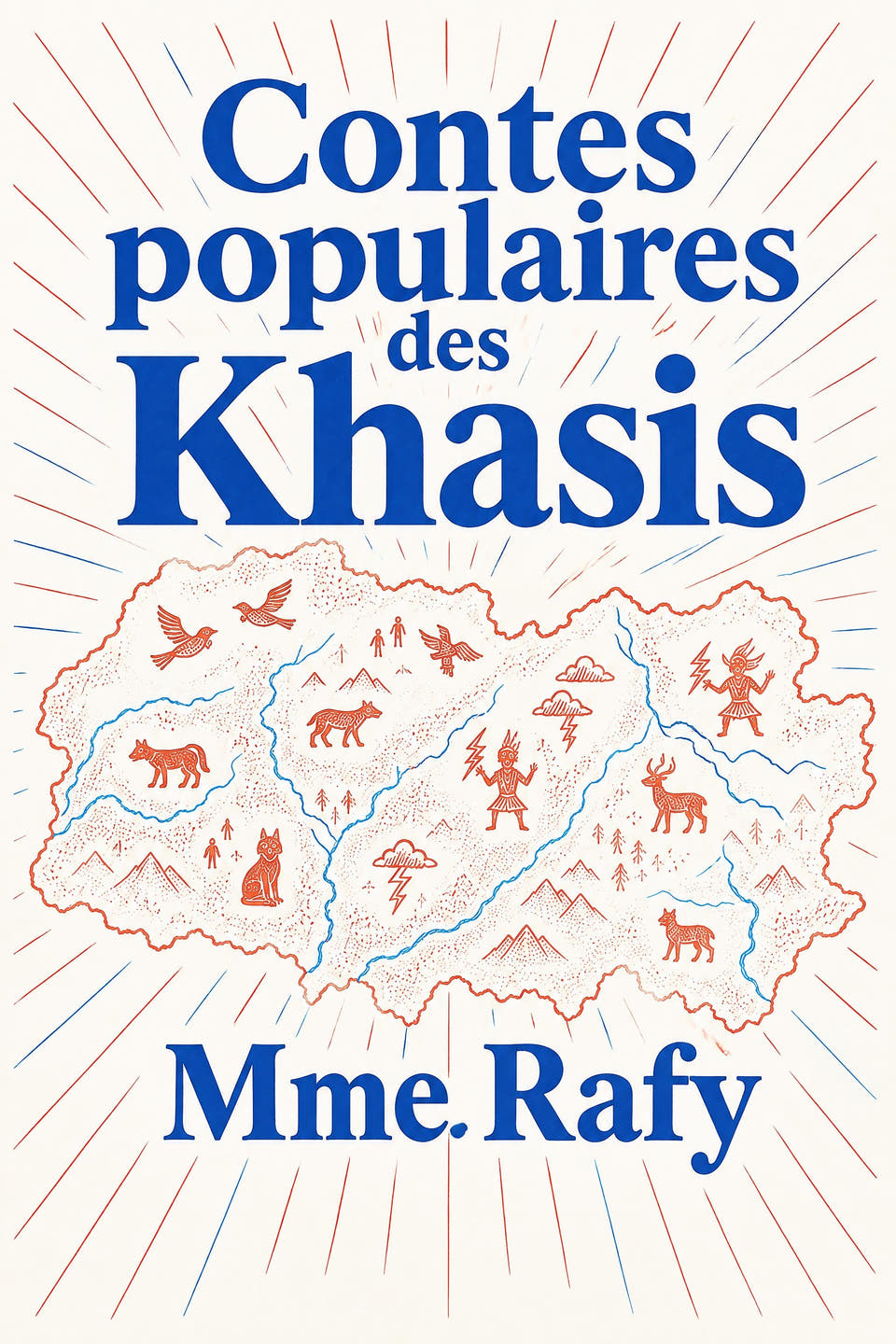 Contes populaires des Khasis by Mme Rafy, the cover