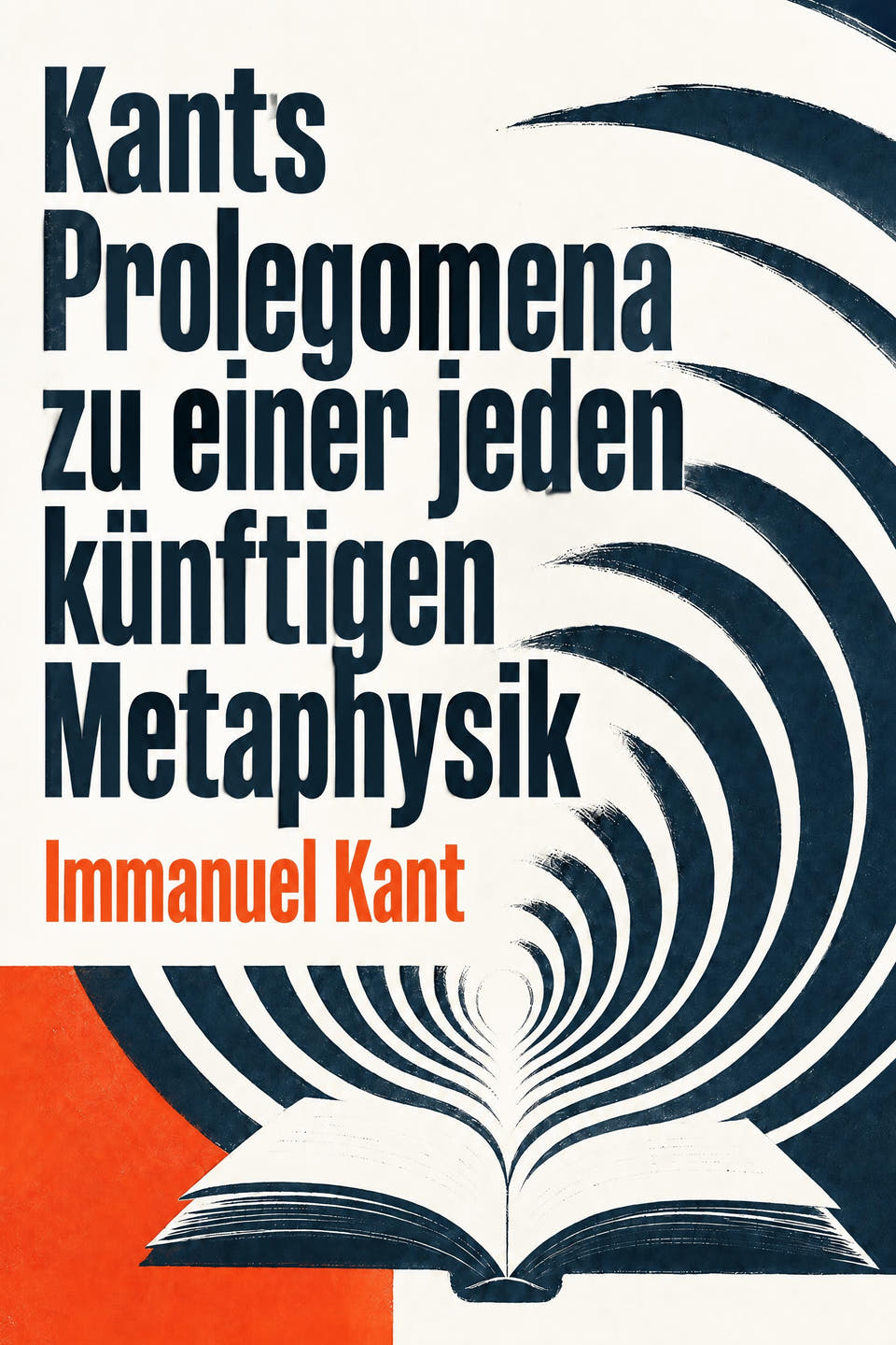 Kant's Prolegomena to Any Future Metaphysics by Immanuel Kant, the cover
