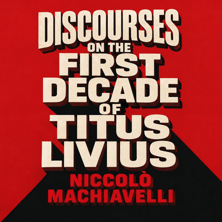 Discursos sobre la primera década de Tito Livio, the audiobook cover