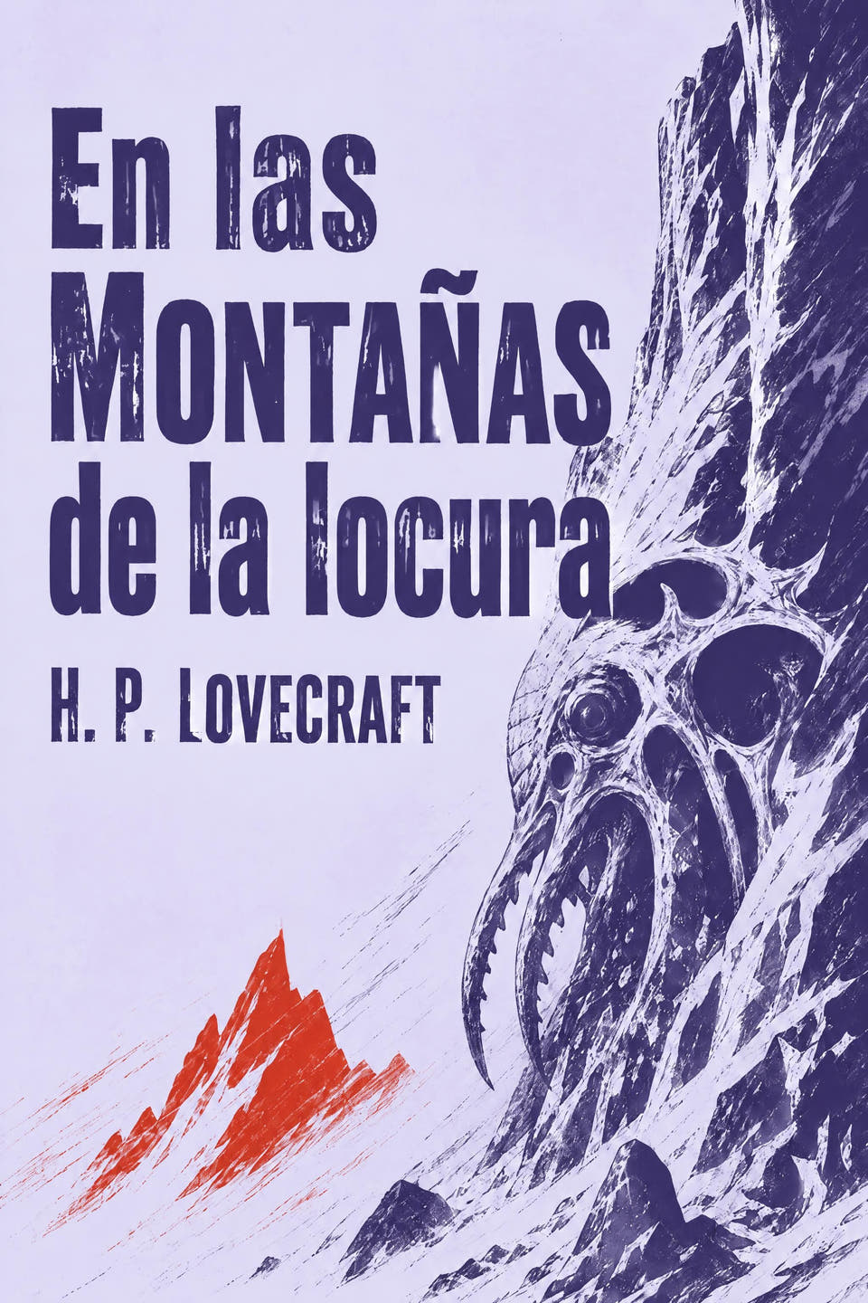 En las Montañas de la locura by H. P. Lovecraft, the cover