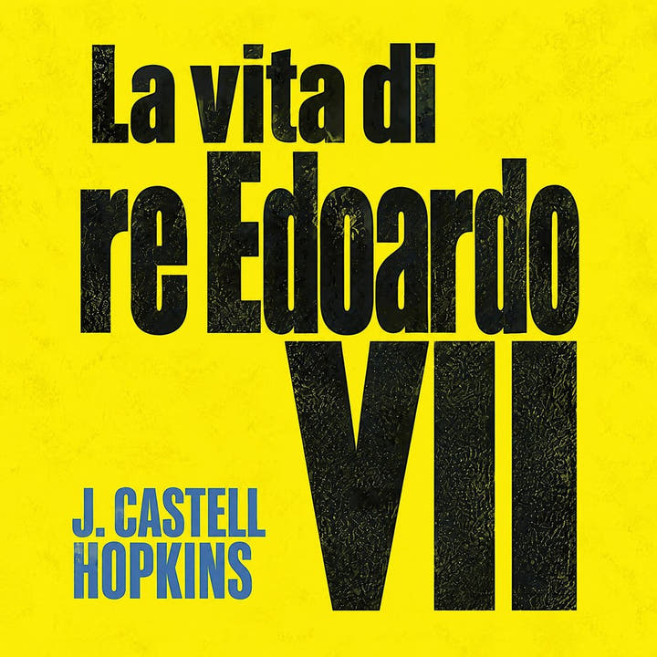 La vita di re Edoardo VII, the audiobook cover