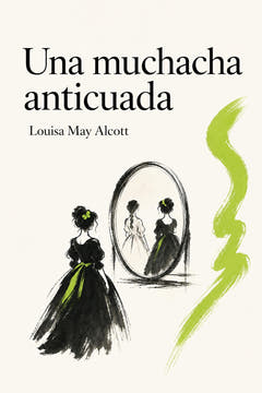 Una muchacha anticuada, the cover of this edition