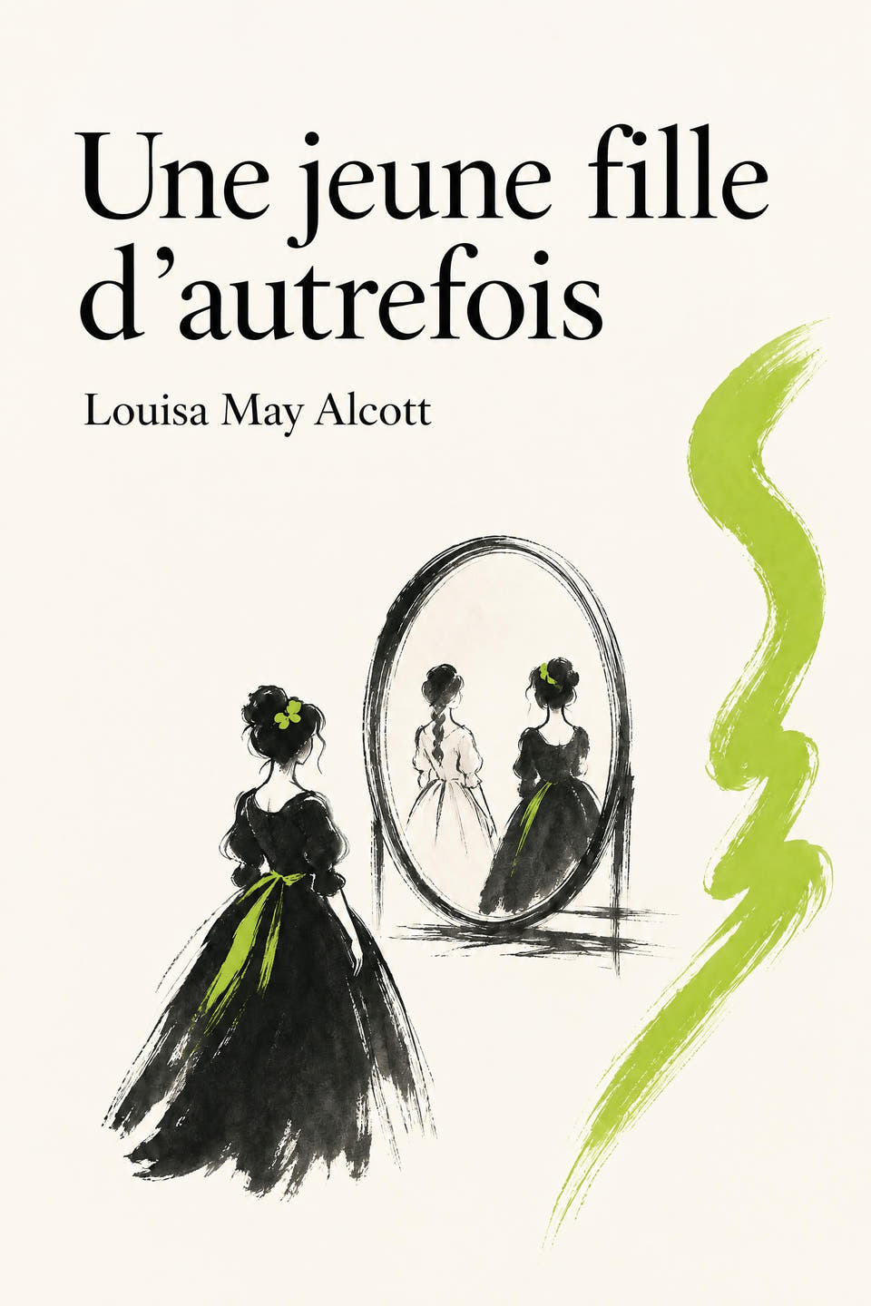 Une jeune fille d’autrefois by Louisa May Alcott, the cover