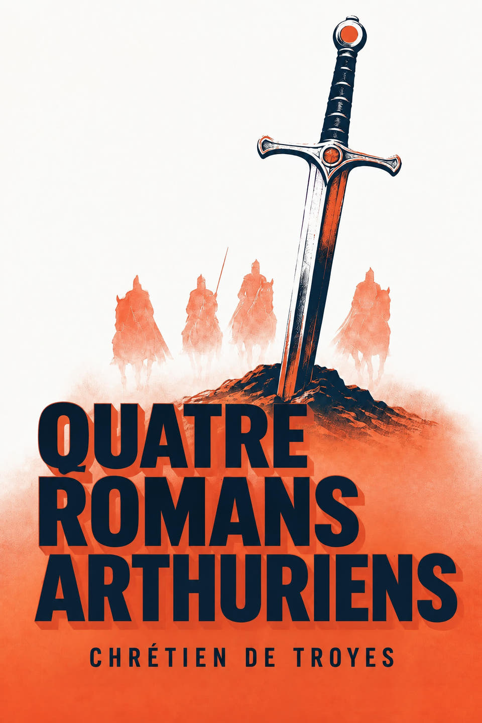 Quatre romans arthuriens by Chrétien de Troyes, the cover